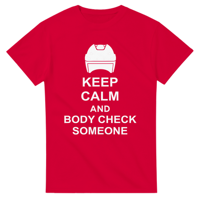 Funny T-shirt: Keep calm and body check someone in Red