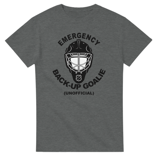Emergency Back-Up Goalie T-Shirt – Unofficial Humorous Design