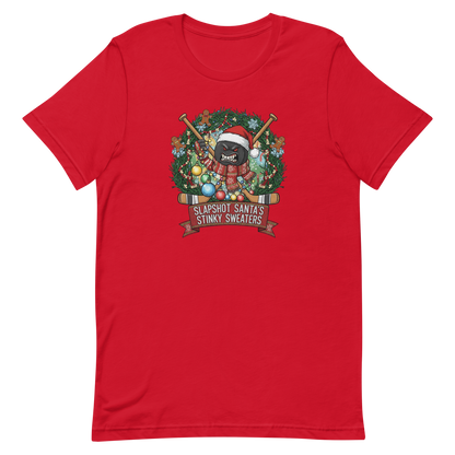 Holiday Hockey Shirt - Slapshot Santa's Stinky Sweaters